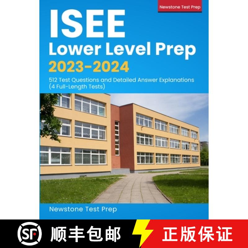 【3-4周达】ISEE Lower Level Exam Prep 2020-2021: ISEE Study Guide with 512 Test Questions and Answer ... [9781989726310]