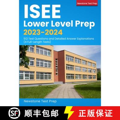 【3-4周达】ISEE Lower Level Exam Prep 2020-2021: ISEE Study Guide with 512 Test Questions and Answer ... [9781989726310]