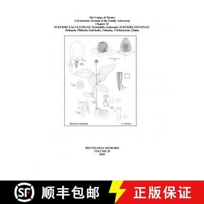 预订 The Comps of Mexico: A Systematic Account of the Family Asteraceae, Chapter 21 [9780996046398]
