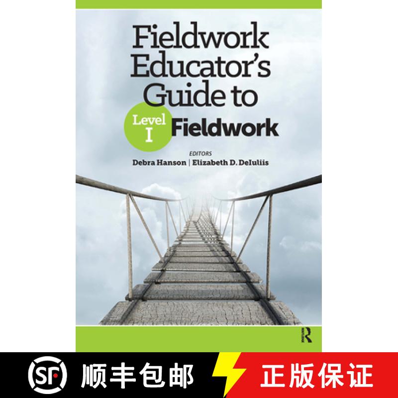 【3-4周达】Fieldwork Educatorâ€™s Guide to Level I Fieldwork [9781630919627]