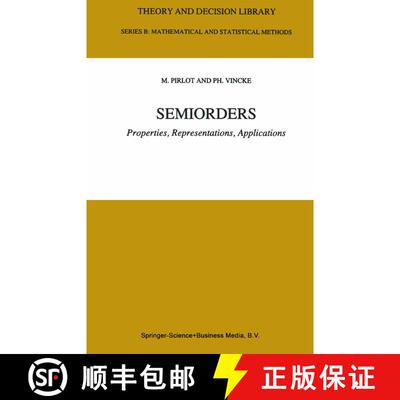 【3-4周达】Semiorders : Properties, Representations, Applications [9789048148691]