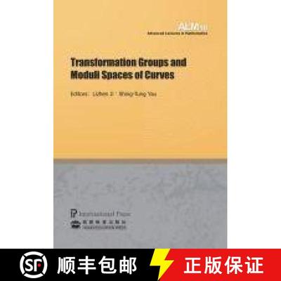 【3-4周达】Transformation Groups and Moduli Spaces of Curves [9781571462237]