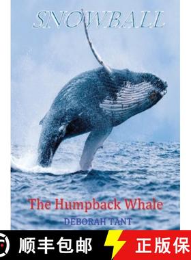 【3-4周达】Snowball The Humpback Whale [9780645811698]