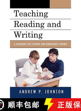 预订 Teaching Reading and Writing : A Guidebook for Tutoring and Remediating Students [9781578868421]