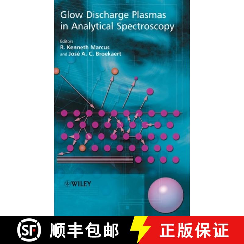【3-4周达】Glow Discharge Plasmas In Analytical Spectroscopy [Wiley化学化工] [9780471606994]