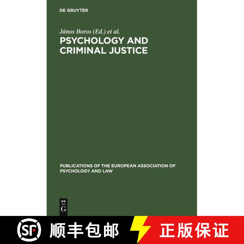 预订 Psychology and Criminal Justice: International Review of Theory and Practice. a Publication of t... [9783110163292]