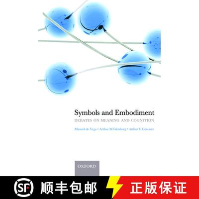 【3-4周达】Symbols and Embodiment: Debates on meaning and cognition [9780199217274]