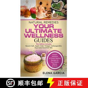 预订 Natural Remedies: YOUR ULTIMATE WELLNESS GUIDES: Epsom Salt, Apple Cider Vinegar, Ashwagandha & ... [9781913857424]