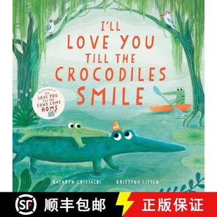 the 9780063315518 Smile Crocodiles Till You Love 预订