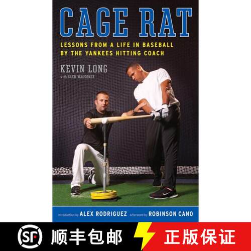 【3-4周达】精装 Cage Rat: Lessons from a Life in Baseball by the Yankees Hitting Coach [9780061994999]