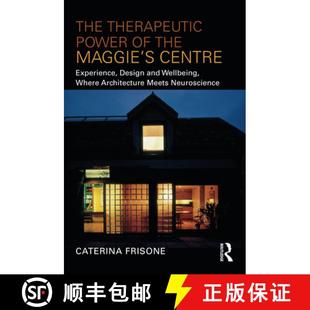 Maggie and Centre Therapeutic 9781032154572 Where Arch... The Power the Design Experience Wellbeing 4周达