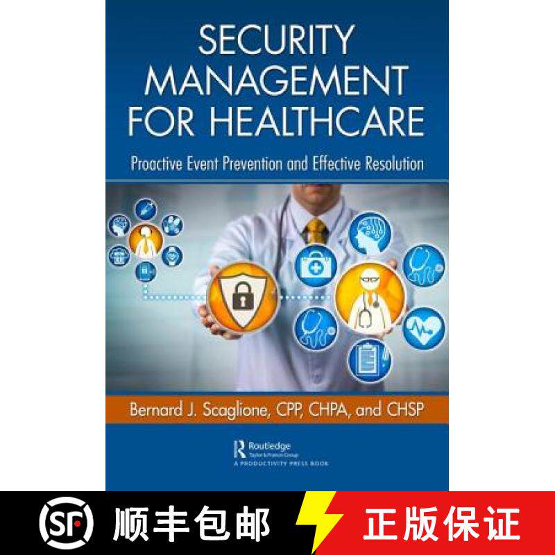 【3-4周达】Security Management for Healthcare : Proactive Event Prevention and Effective Resolution [9780367086770]