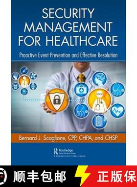 【3-4周达】Security Management for Healthcare : Proactive Event Prevention and Effective Resolution [9780367086770]
