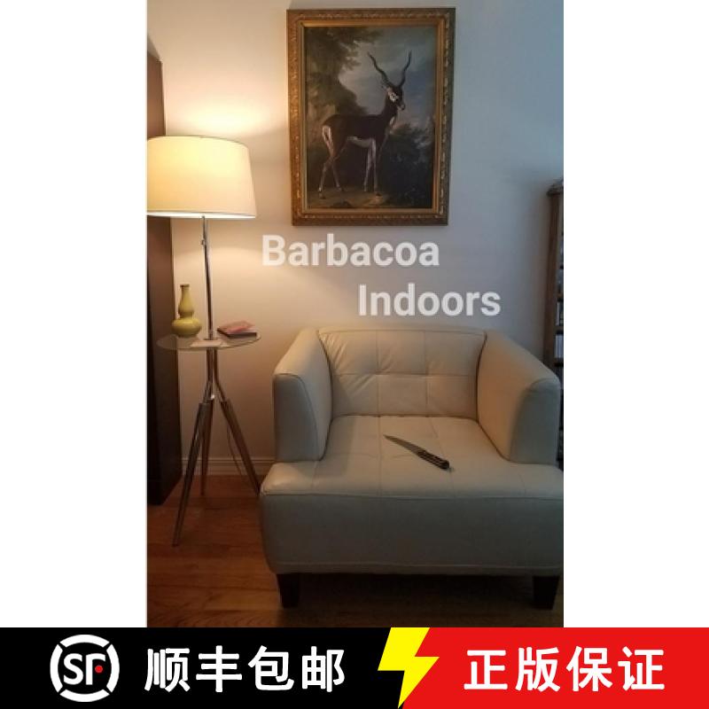 【2-3周达】Barbacoa Indoors [9781387093335]