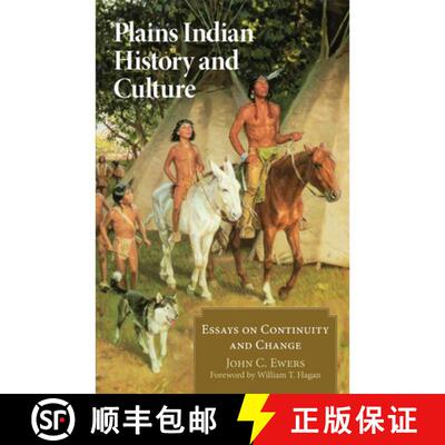 预订 Plains Indian History and Culture – Essays on Continuity and Change [9780806129433]