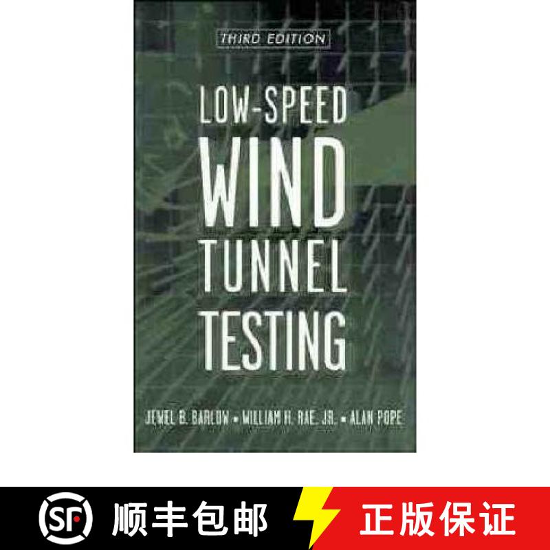 【3-4周达】Low-Speed Wind Tunnel Testing, 3Rd Edition [Wiley机械工程] [9780471557746]