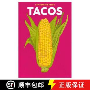 【3-4周达】Tacos: Everyone's Favourite Mexican Food [9781999379902]