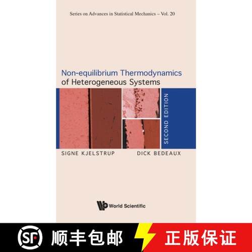预订 精装 NON-EQUILIBRIUM THERMODYNAMICS OF HETEROGENEOUS SYSTEMS (SECOND EDITION) [9789811216763]