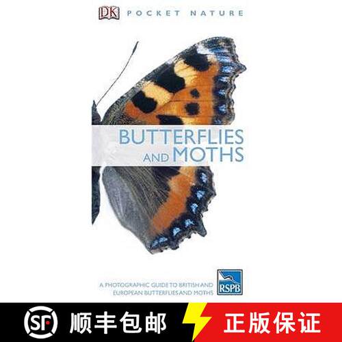 【3-4周达】Butterflies and Moths : A Photographic Guide to British and European Butterflies and Moths [9781405349956]