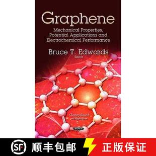 【3-4周达】Graphene: Mechanical Properties, Potential Applications and Electrochemical Performance [9781629487953]