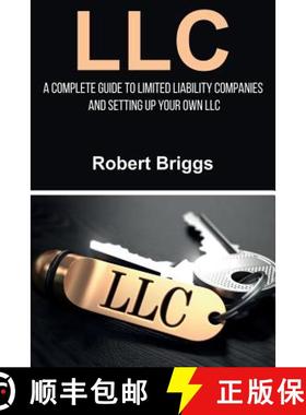 【3-4周达】LLC: A Complete Guide To Limited Liability Companies And Setting Up Your Own LLC [9781925989946]