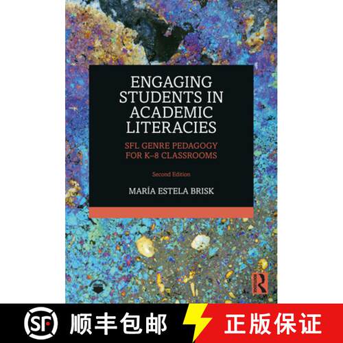 【3-4周达】Engaging Students in Academic Literacies: SFL Genre Pedagogy for K-8 Classrooms [9781032011936]