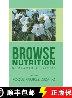 【3-4周达】Browse Nutrition: Semiarid Regions [9781506511016]