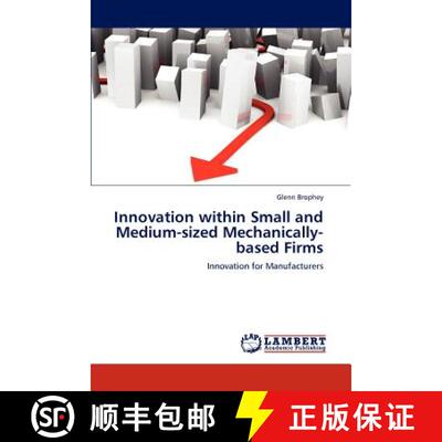 预订 Innovation Within Small and Medium-Sized Mechanically-Based Firms [9783845443829]