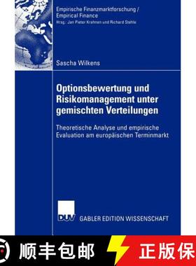 【3-4周达】Optionsbewertung und Risikomanagement unter gemischten Verteilungen : Theoretische Analyse... [9783824479283]