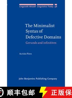 【3-4周达】Minimalist Syntax of Defective Domains: Gerunds and infinitives [9789027233622]