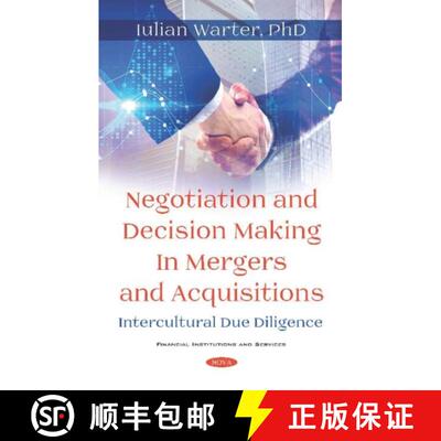 【3-4周达】精装 Negotiation and Decision Making in Mergers and Acquisitions: Intercultural Due Diligence [9781536159189]