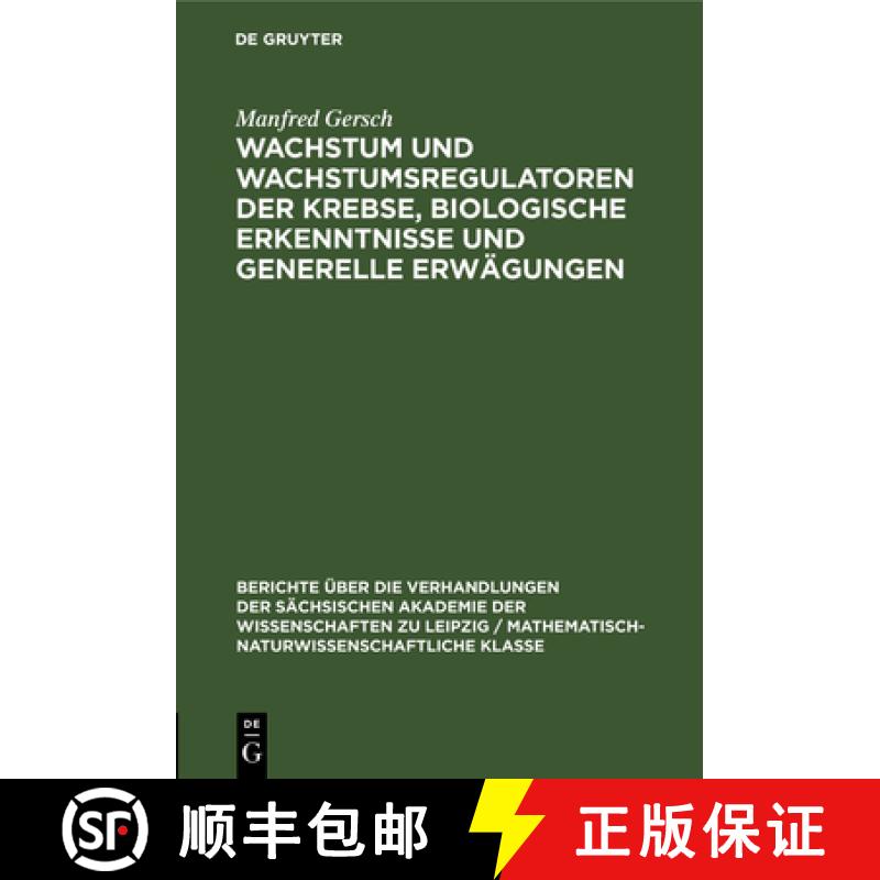 【3-4周达】精装 Wachstum und Wachstumsregulatoren der Krebse, biologische Erkenntnisse und generelle ... [9783112584613] - 实物图