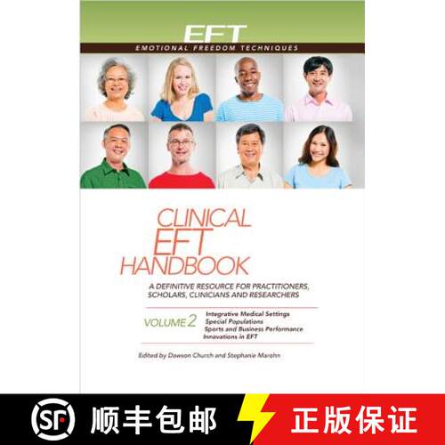 【3-4周达】精装 Clinical Eft Handbook Volume 2: A Definitive Resource for Practitioners, Scholars, Cl... [9781604152128]