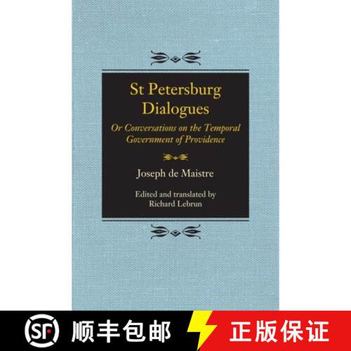 【3-4周达】St Petersburg Dialogues – Or Conversations on the Temporal Government of Providence [9780773559448]