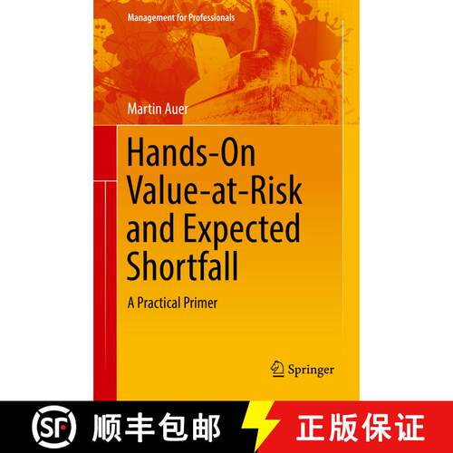 【3-4周达】精装 Hands-On Value-at-Risk and Expected Shortfall : A Practical Primer (1st ed. 2018) [9783319723198]