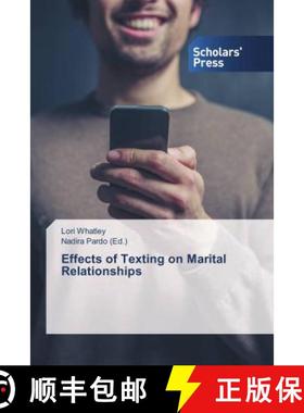 预订 Effects of Texting on Marital Relationships [9786202308977]