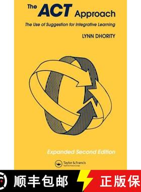 【3-4周达】ACT Approach: The Use of Suggestion for Intergrated Learning: The Use of Suggestion for In... [9782881245565]