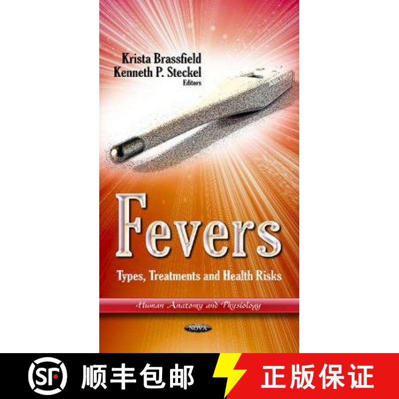 【3-4周达】Fevers: Types, Treatments and Health Risks [9781624177989]