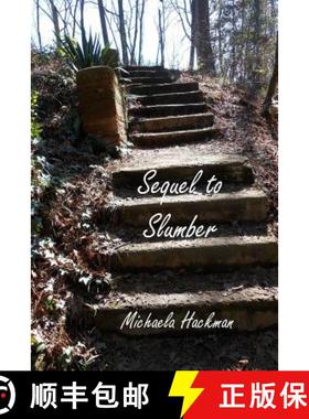 预订 Sequel to Slumber [9780989791700]