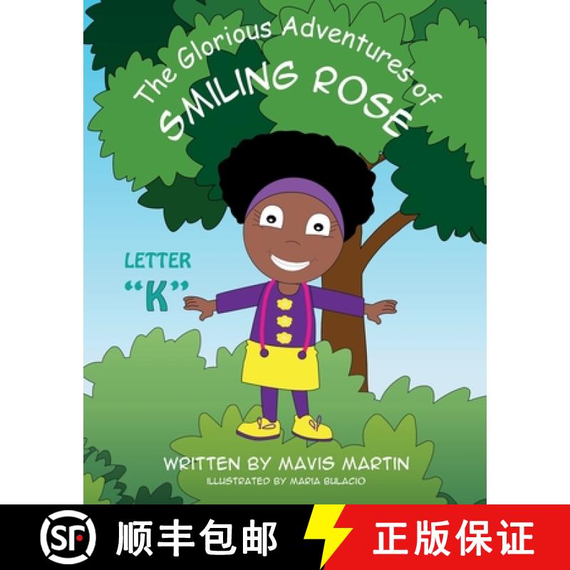 【2-3周达】The Glorious Adventures of Smiling Rose Letter K [9781954246102]