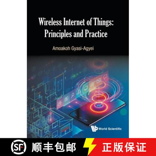 【3-4周达】精装 Wireless Internet of Things: Principles and Practice [9789811201325]
