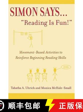 预订 Simon Says...'Reading is Fun!' : Movement-Based Activities to Reinforce Beginning Reading Skills [9780810842083]