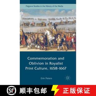 Royalist Oblivion Print 1667 Commemoration 1658 4周达 9783319504742 and Culture