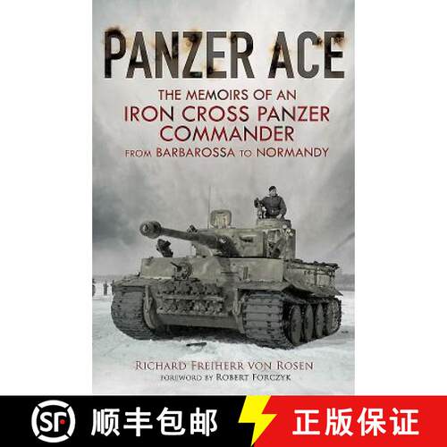 【3-4周达】精装 Panzer Ace: The Memoirs of an Iron Cross Panzer Commander from Barbarossa to Normandy [9781784382667]