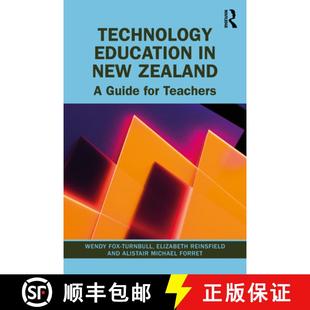 【3-4周达】Technology Education in New Zealand: A Guide for Teachers [9780367418977]