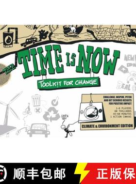 预订 The Time Is Now: Toolkit for Change: Challenge, Inspire, Pitch and Get Serious Results for Posit... [9789063696733]