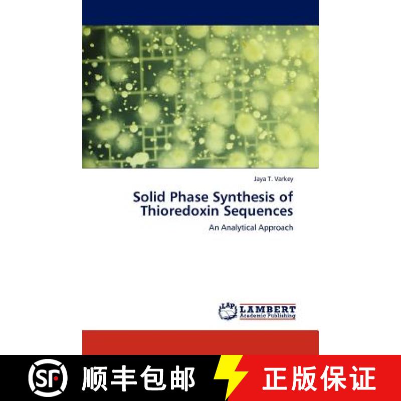 预订 Solid Phase Synthesis of Thioredoxin Sequences [9783845428840]
