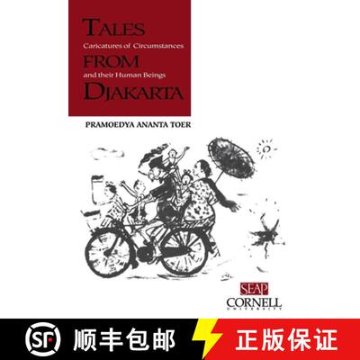 【3-4周达】Tales from Djakarta: Caricatures of Circumstances and their Human Beings [9780877277262]