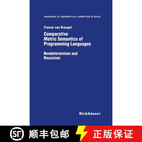 【3-4周达】精装 Comparative Metric Semantics of Programming Languages: Nondeterminism and Recursion [9780817639273]