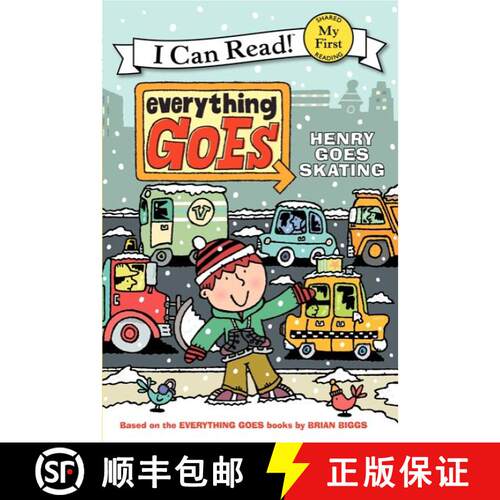 【3-4周达】Everything Goes: Henry Goes Skating (My First I Can Read) [9780061958205]
